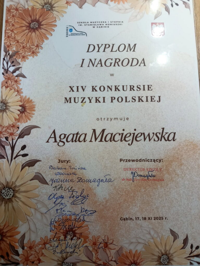 Dyplom Agaty Maciejewskiej za zajęcie I miejsca.